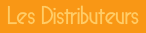 Les Distributeurs